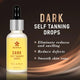 Self Tanner for Face and Body, Dark Self Tanning Drops,Natural Sunless Tanning drops for Perfect Golden Glow 30ml